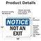 Signmission Not An Exit, 18 in W x Rectangle, Vinyl Decal OS-2PACK-NS-D-1218-L-16260 - alternate 2